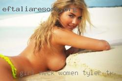 Girl neck naked from scotsbluff women in Tyler, TX.